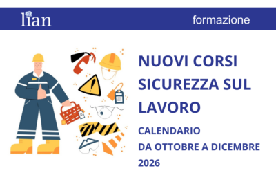 Nuovi corsi sulla Sicurezza sul Lavoro: calendario ottobre – dicembre 2026